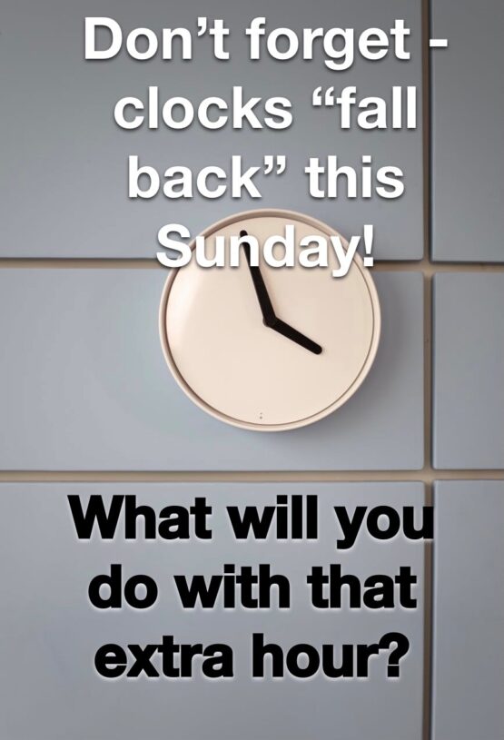 Daylight Savings Time Ends November 7th 2021 Smith Godios Sorensen